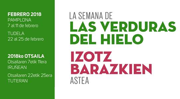 Pamplona y Tudela organizan las Primeras Jornadas de las Verduras del Hielo